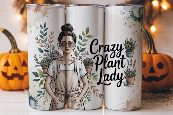Crazy Plant Lady 20oz Tumbler Wrap Graphics