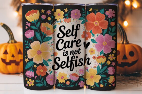 Self Care Floral Tumbler Wrap: A Graphics Asset for Tumbler Wraps