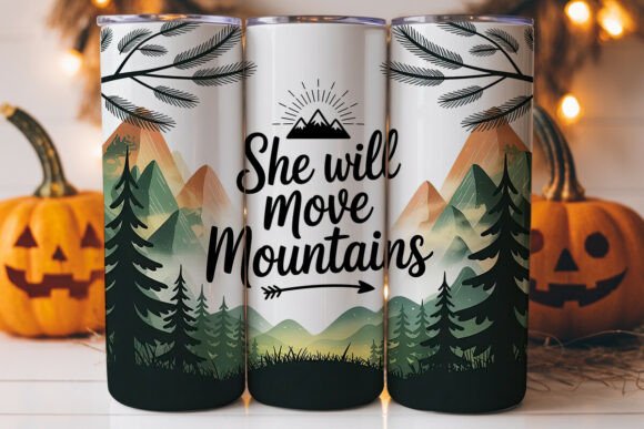 She Will Move Mountains 20oz Tumbler Graphics
